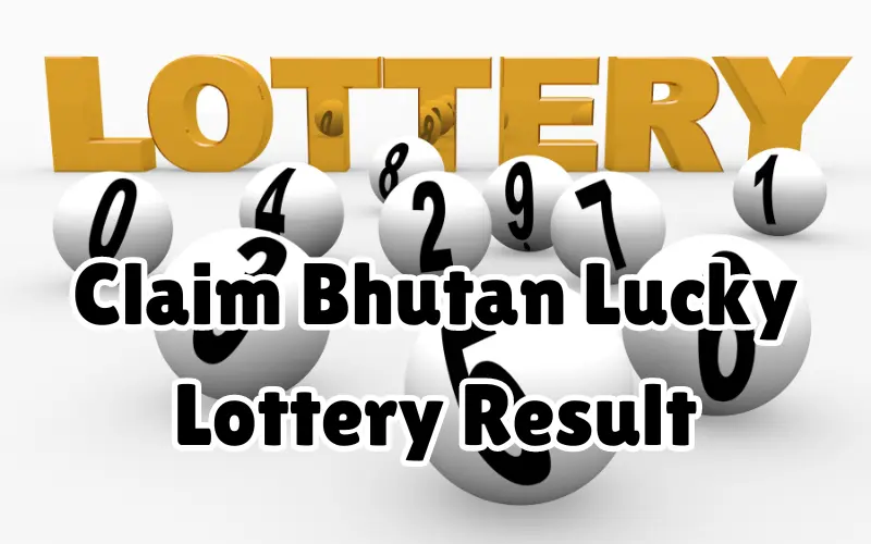 bhutan lucky lottery result play